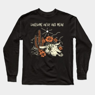 Lonesome On'ry And Mean Flowers Cactus Long Sleeve T-Shirt